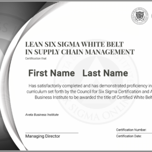 Lean Six Sigma White Belt Certification in Supply Chain Management